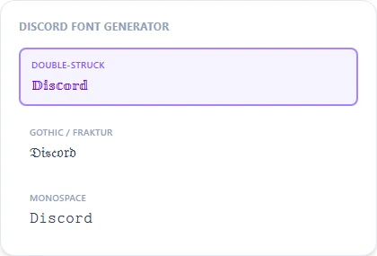 Discord Font Generator style examples: Double-Struck, Gothic / Fraktur, Monospace, rendered on the word "Discord"