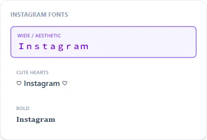 Instagram Fonts style examples: Wide / Aesthetic, Cute Hearts, Bold, rendered on the word "Instagram"