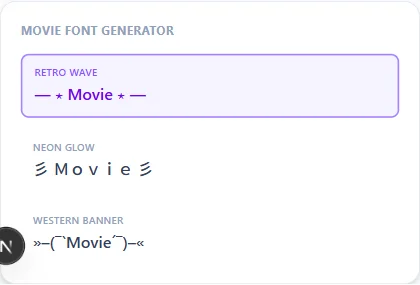 Movie Font Generator style examples: Retro Wave, Neon Glow, Western Banner, rendered on the word "Movie"