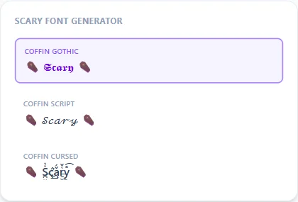 Scary Font Generator style examples: Coffin Gothic, Coffin Script, Coffin Cursed, rendered on the word "Scary"