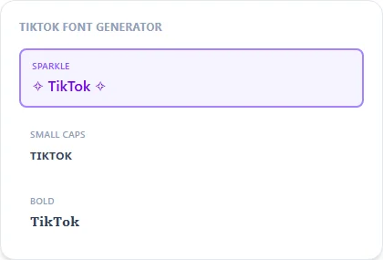 TikTok Font Generator style examples: Sparkle, Small Caps, Bold, rendered on the word "TikTok"