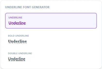 Underline Font Generator style examples: Underline, Bold Underline, Double Underline, rendered on the word "Underline"