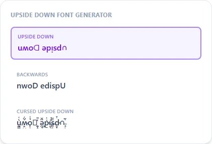Upside Down Font Generator style examples: Upside Down, Backwards, Cursed Upside Down, rendered on the word "Upside Down"